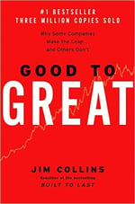 Business Books - Good to Great by Jim Collins